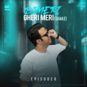 دانلود آهنگ دی جی مری قری مری 6
